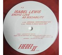 Isabel Lewis - Erotic Love As Sociability