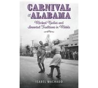 Isabel Machado Carnival in Alabama (Tascabile)