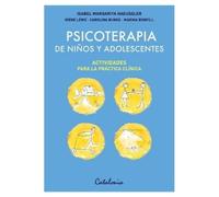 Isabel Margarit Psicoterapia de niños y adolescentes: Actividades pa (Tascabile)