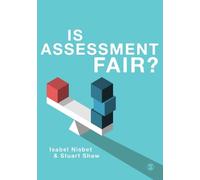 Isabel Nisbet Stuart Shaw Is Assessment Fair? (Tascabile)