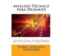Isabel Nogales Naharro Analisis Técnico para Dummies (Tascabile)