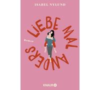 Isabel Nylund N Liebe mal anders: Roman Witzig-berührender Liebesr (Tascabile)