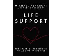 Isabel Oakeshott Michael Ashcroft Life Support (Copertina rigida)