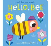 Isabel Otter Hello, Bee (Libro di cartone)