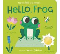 Isabel Otter Hello, Frog (Libro di cartone)