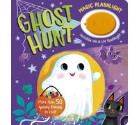 Isabel Otter Magic Flashlight: Ghost Hunt (Libro di cartone) Magic Flashlight