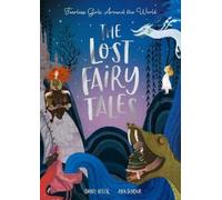 Isabel Otter The Lost Fairy Tales (Tascabile)