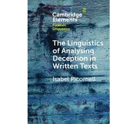Isabel Picornel The Linguistics of Analysing Deception in Written Te (Tascabile)