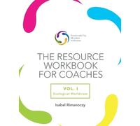 Isabel Rimanoczy The SMI Resource Workbook for Coaches (Tascabile)