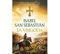 Isabel San Sebastián La visigoda / The Visigoth (Tascabile)