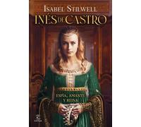 Isabel Stilwell Inés de Castro (ESPASA NARRATIVA) (Tascabile)
