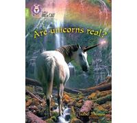 Isabel Thomas Are Unicorns Real? (Tascabile) Collins Big Cat