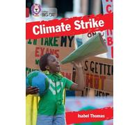 Isabel Thomas Climate Strike (Tascabile) Collins Big Cat
