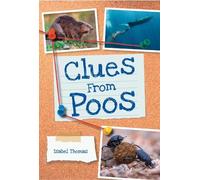 Isabel Thomas Clues from Poos (Tascabile) Big Cat for Little Wandle Fluency