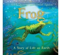 Frog: A Story of Life on Earth