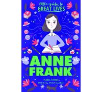 Isabel Thomas Little Guides to Great Lives: Anne Frank (Tascabile)