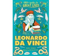 Isabel Thomas Little Guides to Great Lives: Leonardo Da Vinci (Tascabile)