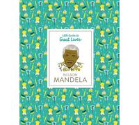 Isabel Thomas Nelson Mandela (Copertina rigida) Little Guides to Great Lives