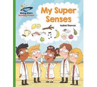 Isabel Thomas Reading Planet - My Super Senses - Green: Galaxy (Tascabile)