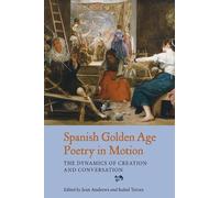 Isabel Torres Spanish Golden Age Poetry in Motion (Copertina rigida)