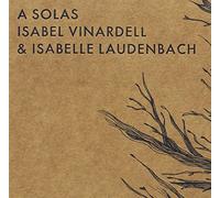 Isabel Vinardell & Isabelle La - A Solas