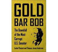Isabel Vincent Thomas Jason Gold Bar Bob (Copertina rigida) (PRESALE 04/12/2025)