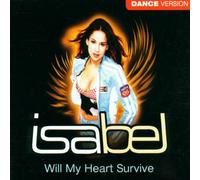 Isabel - Will My Heart S/Danceversion
