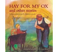 Isabel Wyatt Hay for My Ox and Other Stories (Tascabile)