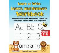 Isabela & Buzzy Learn to Write Letters and Numbers Workbook (Tascabile)