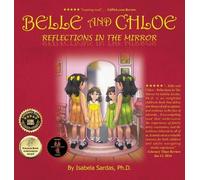 Isabela Sardas Belle and Chloe - Reflections In The Mirror (Copertina rigida)