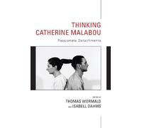 Isabell Dahms Thinking Catherine Malabou (Tascabile)