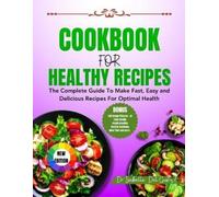 Isabella del Gusto Cookbook for Healthy Recipes (Tascabile)