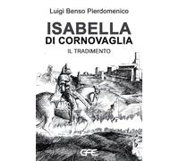 Isabella di Cornovaglia. Il tradimento