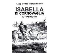 Isabella di Cornovaglia. Il tradimento