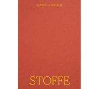 Isabella Ducrot. Stoffe. Ediz. italiana e inglese
