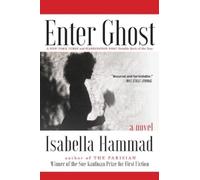 Isabella Hammad Enter Ghost (Copertina rigida)