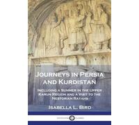 Isabella L Bird Journeys in Persia and Kurdistan (Tascabile)