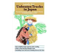 Isabella, L Bird Unbeaten Tracks in Japan (Tascabile)