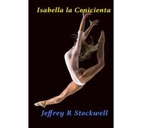 Isabella la Cenicienta: Isabella, Isabella, ¿dónde está tu hermana Cenicienta?