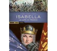 Isabella. La lupa di Francia