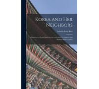 Isabella Lucy Bird Korea and Her Neighbors (Copertina rigida)