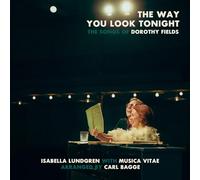 Dorothy Fields The Way You Look Tonight: The Songs of Dorothy Fields (Vinyl LP)