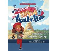 Isabella M Cooley Let's Explore Paris With Isabella (Tascabile) 1
