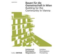 Isabella Marboe Bauen Für Die Gemeinschaft in Wien / Building (Copertina rigida)