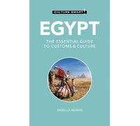 Isabella Morris Egypt - Culture Smart (Tascabile) Culture Smart