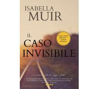 Isabella Muir Il Caso Invisibile (Tascabile) Crimine del Sussex