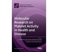 Isabella Savini Valeria G Molecular Research on Platelet Act (Copertina rigida)