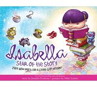 Isabella Star of the Story