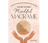 Isabella Strambio Mindful Macramé (Copertina rigida)