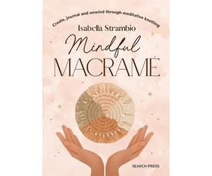Isabella Strambio Mindful Macramé (Copertina rigida)